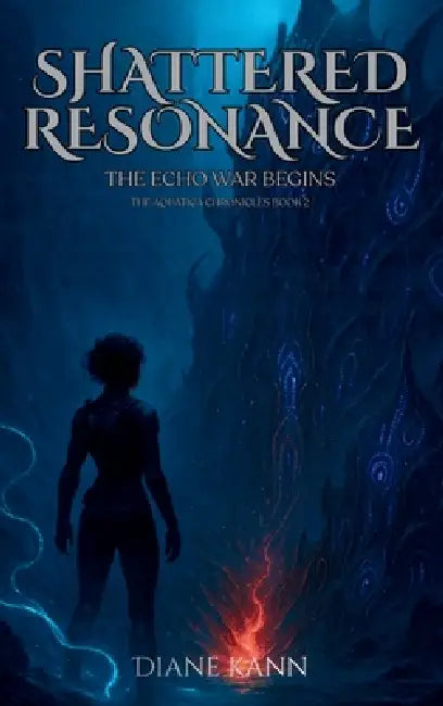 Shattered Resonance by Diane Kann