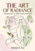 The Art of Radiance: The Secrets to Asian Style Skincare by Hana D. Su