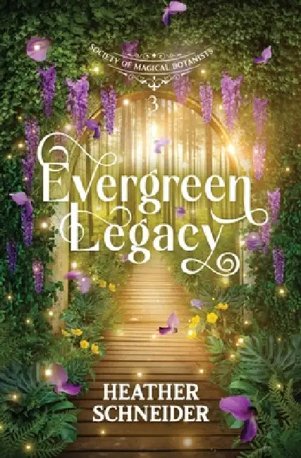 Evergreen Legacy by Heather Schneider