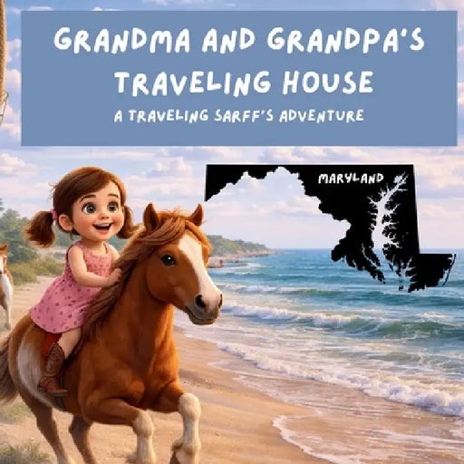 Grandma and Grandpa's Traveling House in Maryland by Theresa Sarff, Dave Sarff