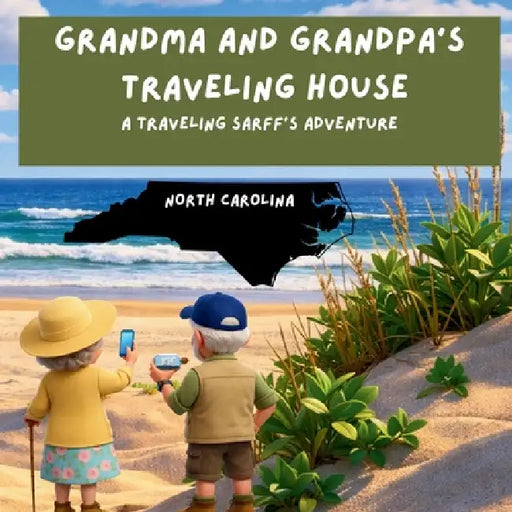 Grandma and Grandpa's Traveling House in North Carolina by Theresa Sarff, Dave Sarff