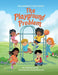 The Harmony Stone and The Playground Problem by Stephanie Daly, Nadia Ronquillo