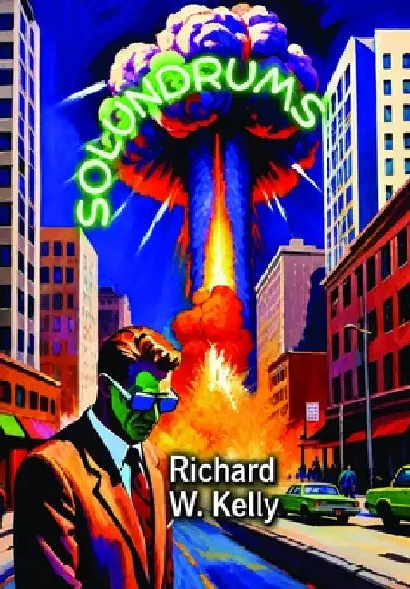 Solundrums by Richard W. Kelly