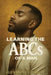 Learning the ABCs of a Man: Volume I by Alexander Emanuel
