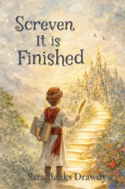 Screven, It is Finished by Sara Sally Banks Drawdy
