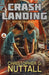 Crash Landing by Christopher G. Nuttall