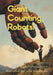 Giant Counting Robots by Spearman Burke, Cedar Sanderson