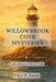 Willowbrook Cove Mysteries: Lights, Clues and Quiet Truths by Savia Smith, Joann Smith