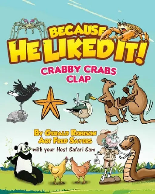 Crabby Crabs Clap by Gerald Robison, Fred Sayers, Grace Garrett