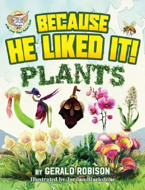 Plants by Gerald Robison, Jordan Blackstone, Grace Garett