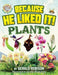 Plants by Gerald Robison, Jordan Blackstone, Grace Garett