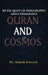 Quran and Cosmos: In the Light of Philosophy and Cosmology by Selçuk Eseryel