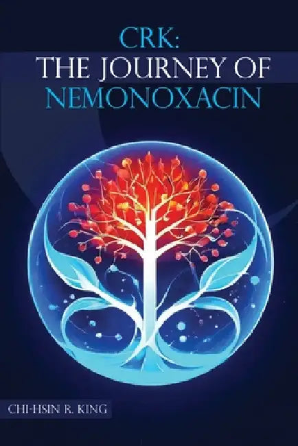 The Journey Of Nemonoxacin by Chi-Hsin Richard King