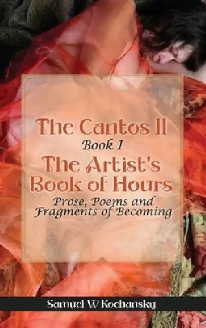 The Cantos II Book I by Samuel W. Kochansky