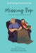 Missing Pop: A story about loving and Remembering Pop by Bob Vogel, Leo Rosner, Luna Saieh