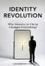 Identity Revolution: Why Identity in Christ Changes Everything by Jean Héder Petit-Frère