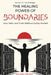 The Healing Power of Boundaries by Jean Héder Petit-Frère