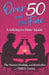 Over 50 and Still Fine Looking To Date Again: The Humor, Healing, and Headaches of Midlife Dating by Sabrina Fisher Reece