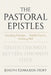 The Pastoral Epistles by Joseph Edwards-Hoff