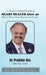 A Doctor's Practical Guide to HEART HEALTH After 40 by Prabhat Das
