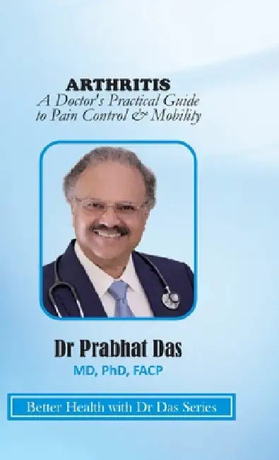 Arthritis by Prabhat Das