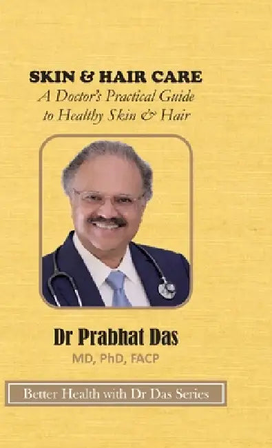 Skin & Hair Care by Prabhat Das
