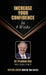 Increase Your Confidence in 4 Weeks by Prabhat Das