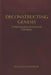 Deconstructing Genesis: A Provocative Analysis of The Bible by Book Writing Pioneer, Jr. J. Maestro Calvin