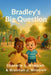 Bradley's Big Question by Chanelle L. Wimbish, Brennan J. Wimbish