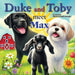 Duke and Toby Meet Max: A Heartwarming Tale of Resilience and Overcoming Life's Challenges by Alain Grandemange, Alandrea Publishing