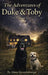 The Adventures Of Duke And Toby: Volume 1 by Alain Grandemange, Alandrea Publishing