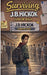 Surviving J. B. Hickok Junior High by Adam Hunter