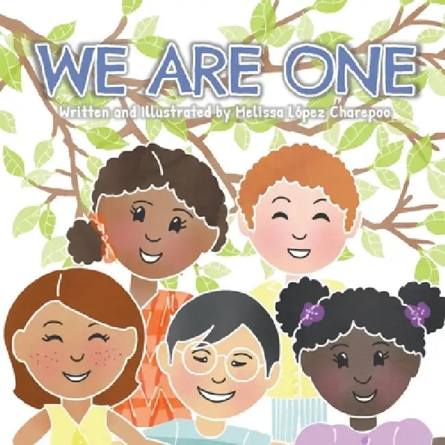 We Are One by Melissa Lopez Charepoo