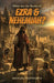 What Are the Books of Ezra & Nehemiah? by Michael Whitworth