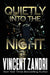 Quietly Into the Night by Vincent Zandri