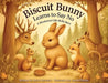 Biscuit Bunny Learns to Say No by Kerry Howard, Jacob Phelps