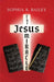 The Jesus Miracle by Sophia R. Bailey