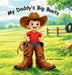 My Daddy's Big Boots by Anderson