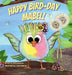 Happy Bird-Day Mabel! by Anderson, Julie Anderson
