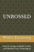 Unbossed: How to Escape Invisible Chains and Reclaim Your Sovereignty by Walter Taminang