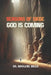 Seasons of Siege: God Is Coming by Marlene Miles