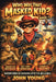 Who Was That Masked Kid?: Book 1 by John Young