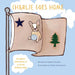 Charlie Goes Home: The Maine Adventures of a French Bulldog Puppy by Patrick Convery, Cheryl Farnsworth