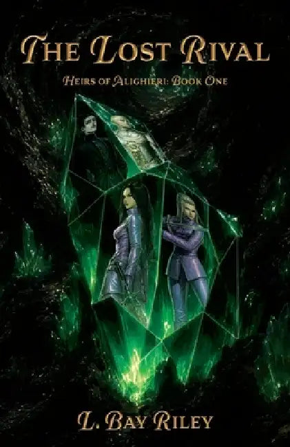 The Lost Rival by L. Bay Riley
