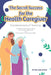 The Secret Success for the Health Caregiver: Fundamentals Of Nursing by Shirley Adu Arthur