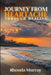Journey from Heartache Through Healing by Rhonda Murray
