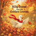 Silly Goose and the Golden Leaves: A Cozy Autumn Story About Change and Letting Go by Wendy Russell Pine
