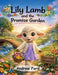 Lily Lamb and the Promise Garden by Andrew Ford