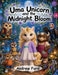Uma Unicorn and the Midnight Bloom by Andrew Ford