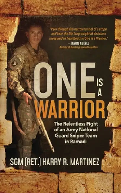 One is a Warrior (Large Print): The Relentless Fight of an Army National Guard Sniper Team in Ramadi by Harry R. Martinez